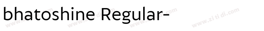 bhatoshine Regular字体转换